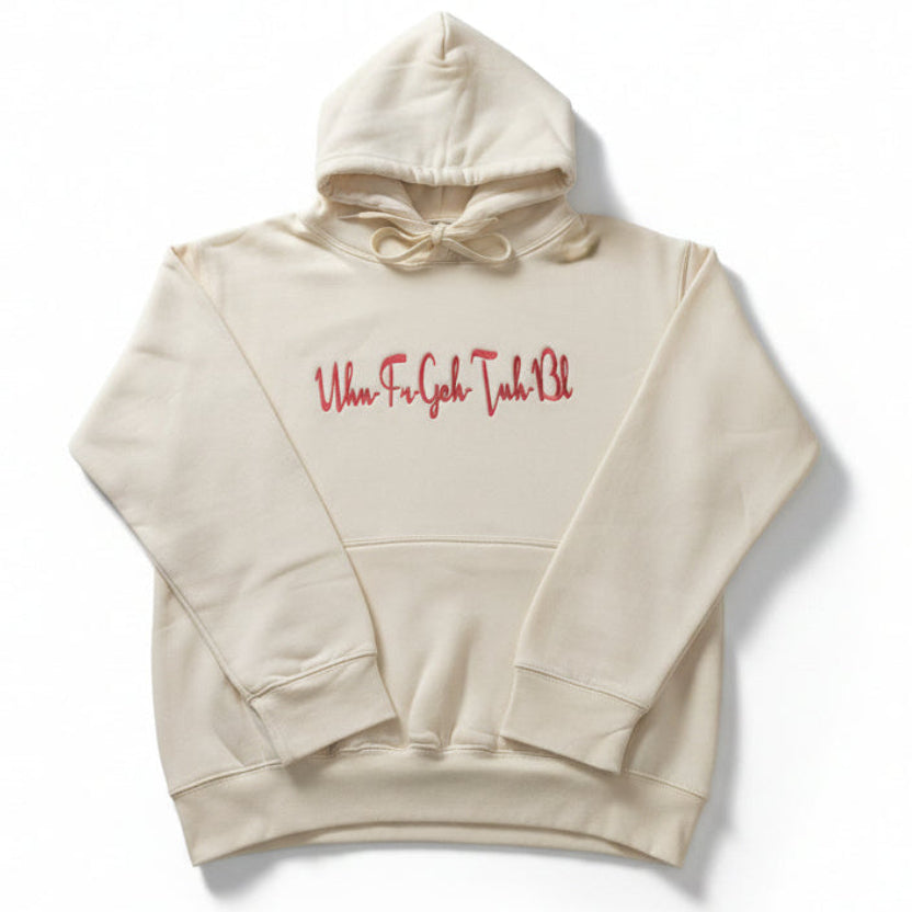 Cream Hoodie with red embroidered UHN-FR-GEH-TUH-BL script logo